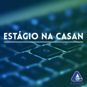 Leia mais sobre o artigo CASAN tem oferta de vagas de estágio em Florianópolis e mais 15 municípios