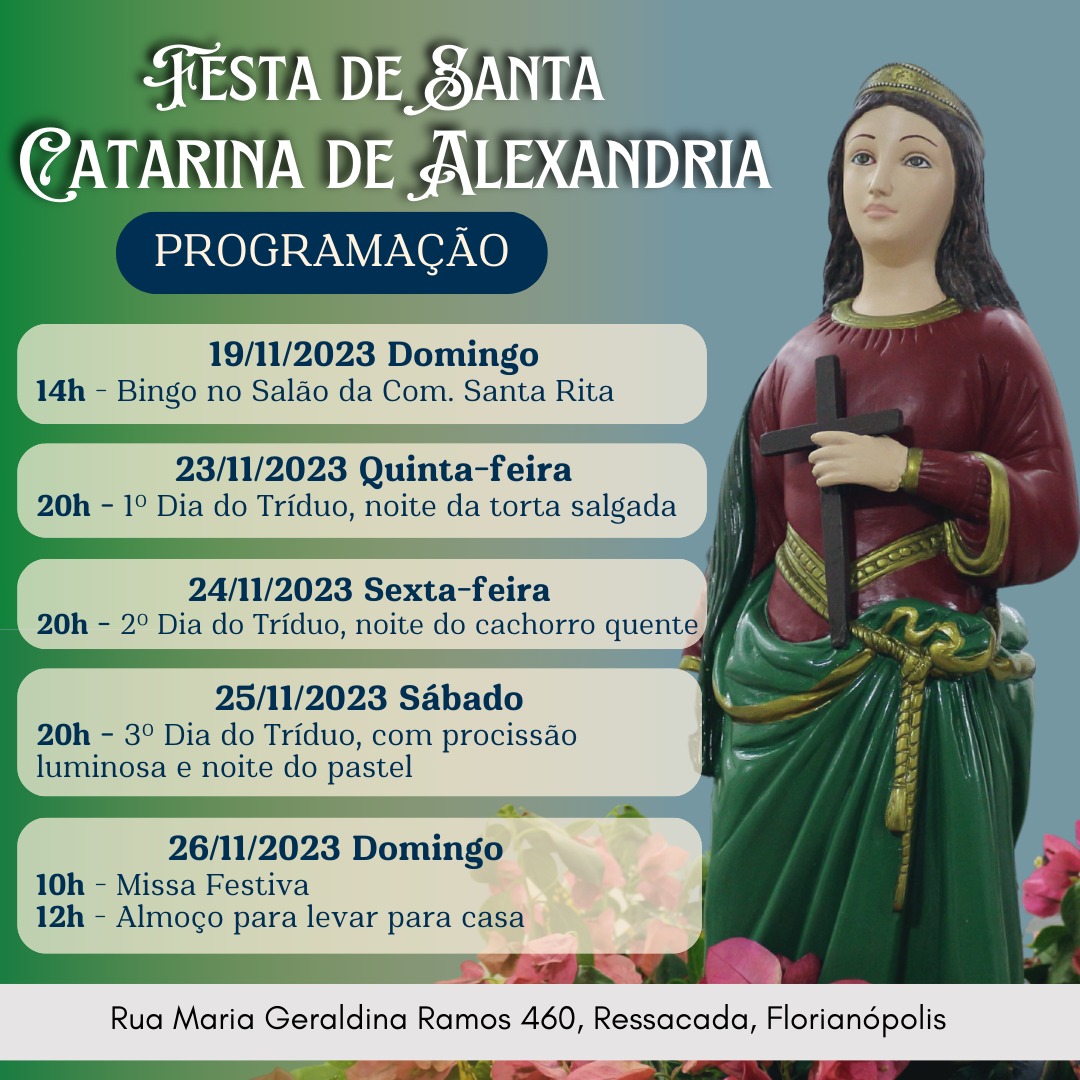 Comunidade Santa Catarina de Alexandria comemora Festa da Padroeira 1