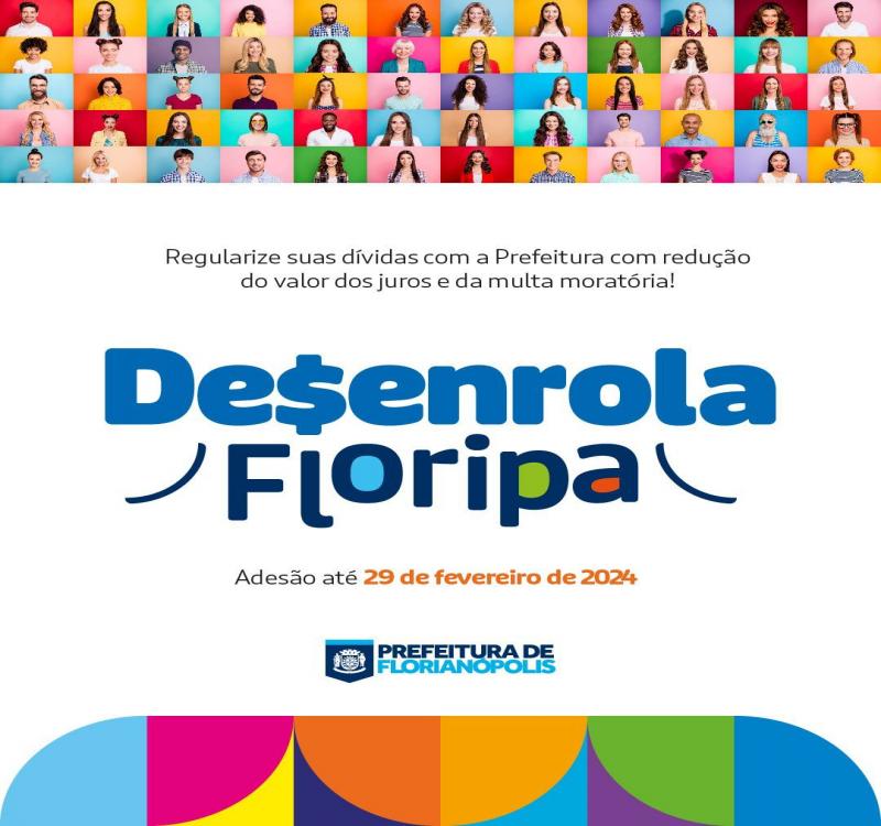 Desenrola Floripa: Prefeitura lança programa para regularização de dívidas 1
