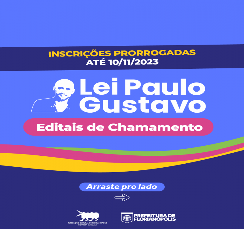 Editais da Lei Paulo Gustavo prorrogados até 10/11 1