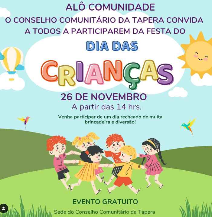 Festa das crianças acontece dia 26 de novembro na Tapera 1