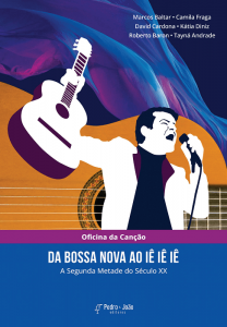 Show gratuito celebra lançamento do livro ‘Da Bossa Nova ao Iê iê iê’ 5