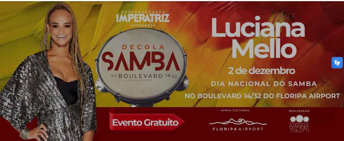 Floripa Airport tem Decola Samba e Show com Luciana Mello 1