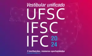 Divulgado listão dos aprovados no Vestibular Unificado UFSC/IFSC/IFC 2024 1