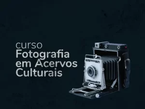 MIS/SC oferece nova edição do curso gratuito e virtual de Fotografia em Acervos Culturais 2