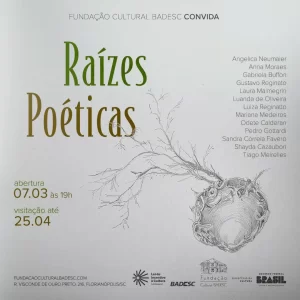 Leia mais sobre o artigo Exposição Raízes Poéticas abre calendário 2024 da Fundação Cultural BADESC, em Florianópolis