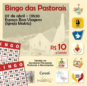 Paróquia Nossa Senhora da Boa Viagem promove o Bingo das Pastorais no domingo, dia 7 15