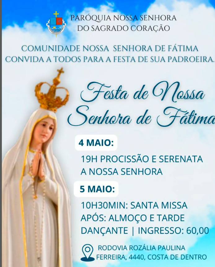 Festa da Padroeira Nossa Senhora de Fátima une a comunidade no Sul de Floripa 1