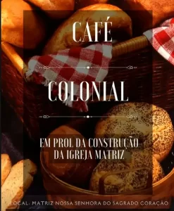 Paróquia do Campeche promove café colonial 1