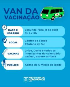 Leia mais sobre o artigo Van da Vacinação está hoje no Pântano do Sul