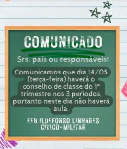 Leia mais sobre o artigo Escola Ildefonso Linhares terá Conselho de Classe no dia 14 de maio