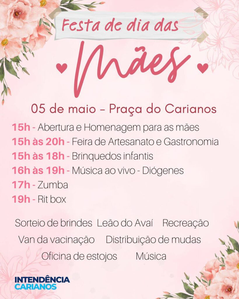 Intendência do Carianos realiza Festa de Dia das Mães neste domingo, 05 1