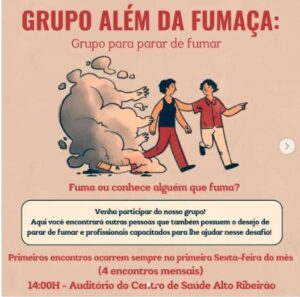 Leia mais sobre o artigo Centro de Saúde Alto Ribeirão convida para o grupo de apoio para parar de fumar