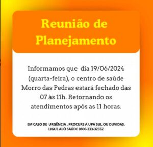 Leia mais sobre o artigo Centro de Saúde do Morro das Pedras promove reunião de planejamento dia 19