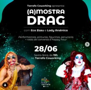 Leia mais sobre o artigo Tarrafa Coworking convida a comunidade para a Mostra DRAG