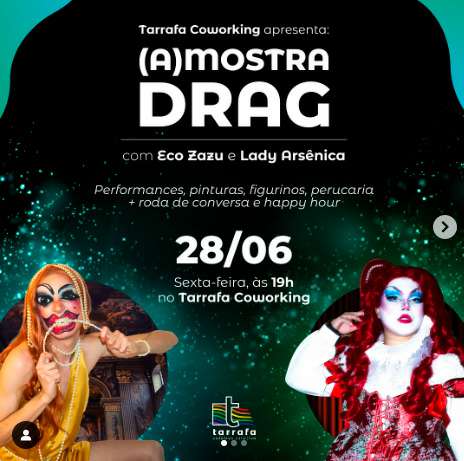 Tarrafa Coworking convida a comunidade para a Mostra DRAG 1