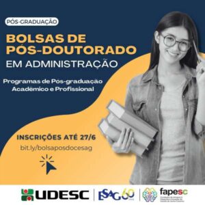 Leia mais sobre o artigo Udesc Esag abre inscrições para bolsas Fapesc de pós-doutorado em Administração