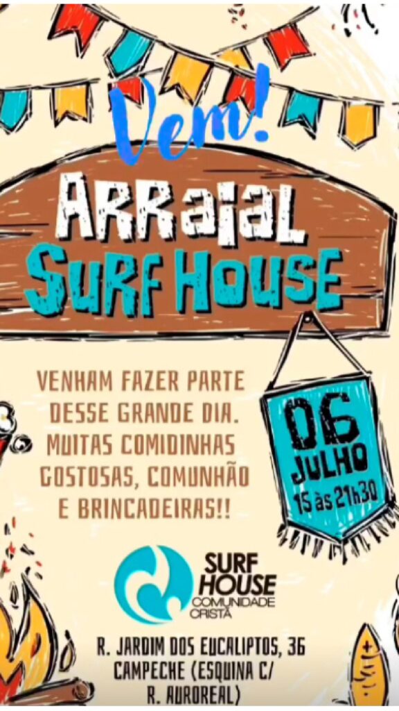 Arraial da Surf House será neste sábado 2