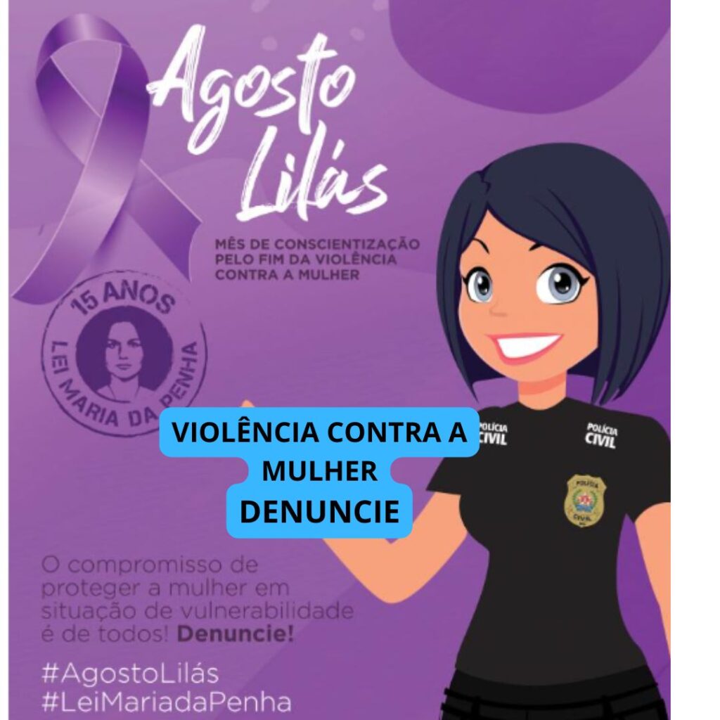 Agosto Lilás conscientiza e salva vidas 1