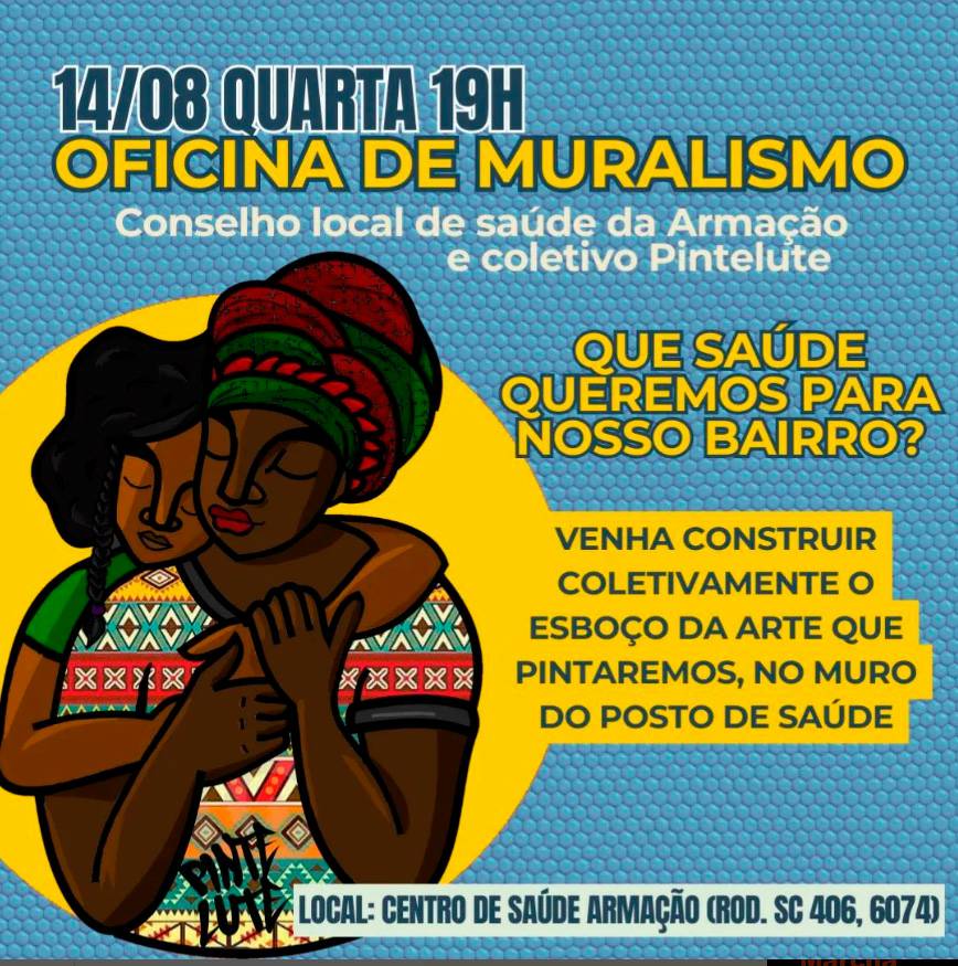 Comunidade da Armação discute Fortalecimento da saúde no bairro através da arte 1