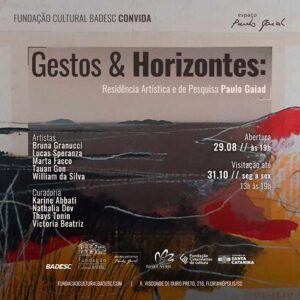 Leia mais sobre o artigo Exposição “Gestos e Horizontes”, fruto de uma pesquisa coletiva, abre dia 29 em Florianópolis