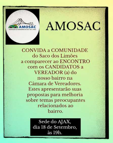 AMOSAC realiza encontro com candidatos a vereador no Saco dos Limões 2