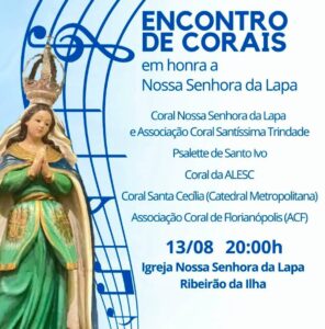 Leia mais sobre o artigo Encontro de Corais em Honra a Nossa Senhora da Lapa acontece nesta sexta-feira