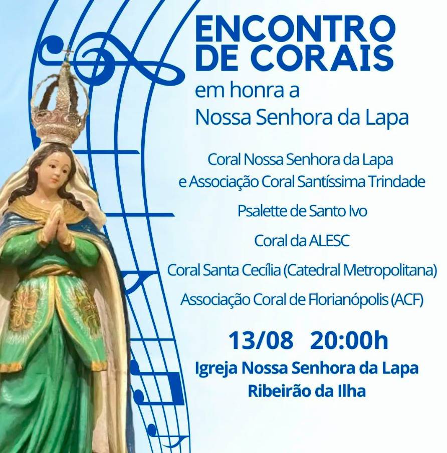 Encontro de Corais em Honra a Nossa Senhora da Lapa acontece nesta sexta-feira 1