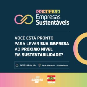 Leia mais sobre o artigo Estado promove evento em parceria com o Sebrae para incentivar ações sustentáveis em micro e pequenas empresas