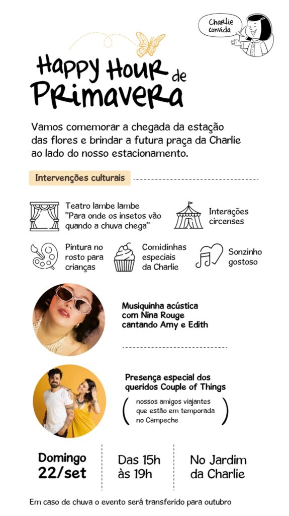 Happy Hour de Primavera celebra a cultura e a integração no Jardim da Charlie 2