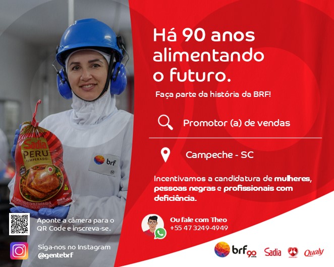 BRF seleciona promotor de Vendas para o Campeche 1