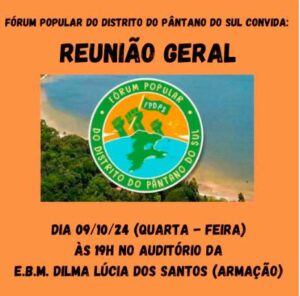 Leia mais sobre o artigo Reunião do Fórum do Distrito do Pântano do Sul acontece nesta quarta-feira