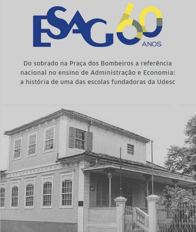 Udesc Esag comemora 60 anos com programação especial para marcar a data 1