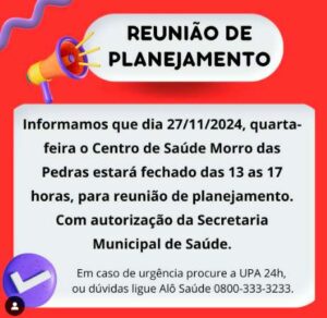 Leia mais sobre o artigo Centro de Saúde do Morro das Pedras informa fechamento parcial para reunião de planejamento