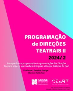 Mostra Artística de Artes Cênicas da Udesc começa nesta sexta-feira, 8 1