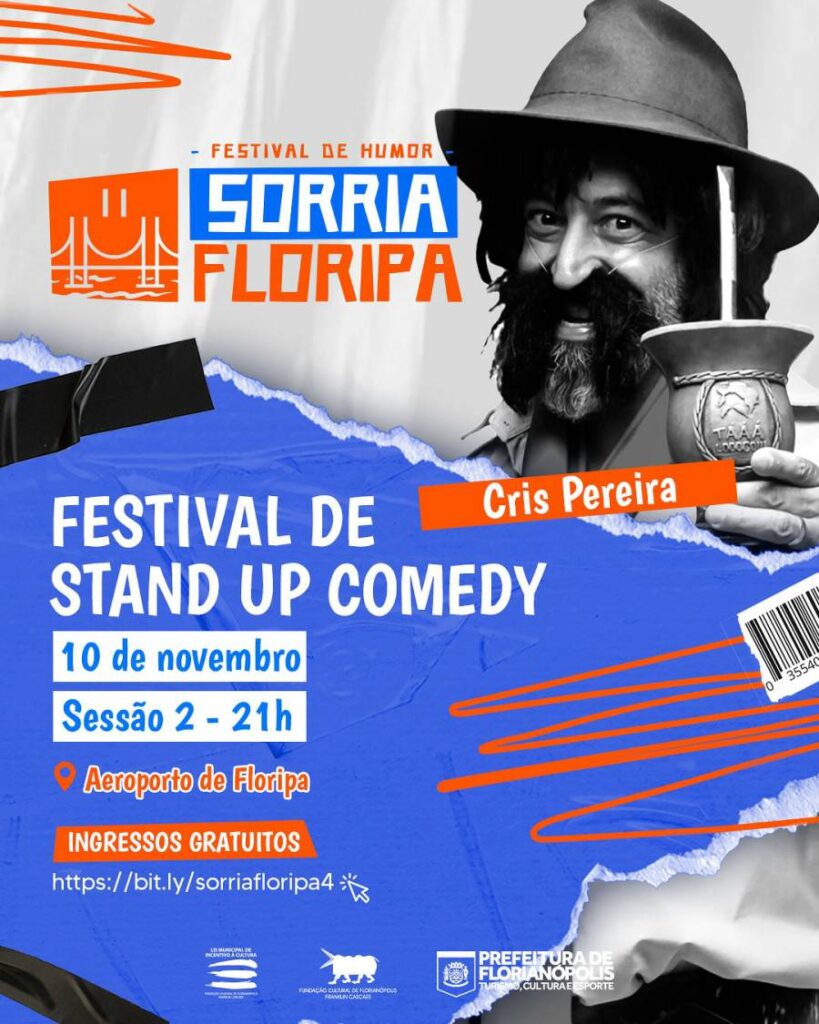 Primeira edição do Sorria Floripa chega à Capital Catarinense com muito humor e cultura 2