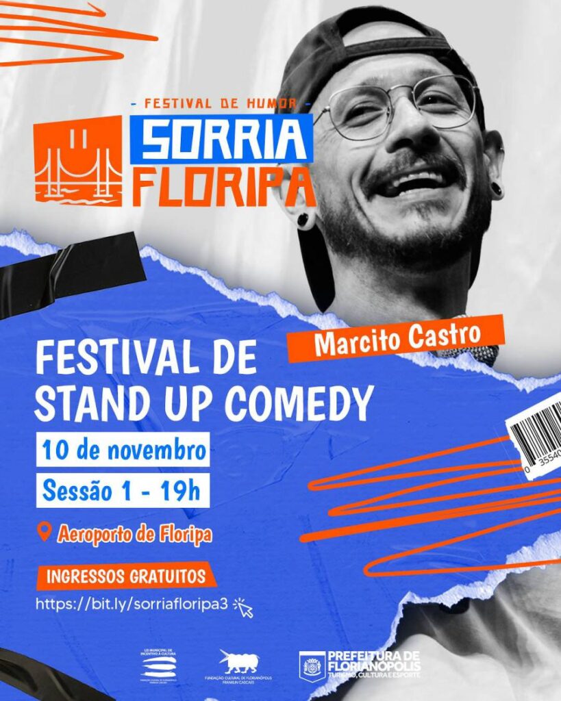 Primeira edição do Sorria Floripa chega à Capital Catarinense com muito humor e cultura 3