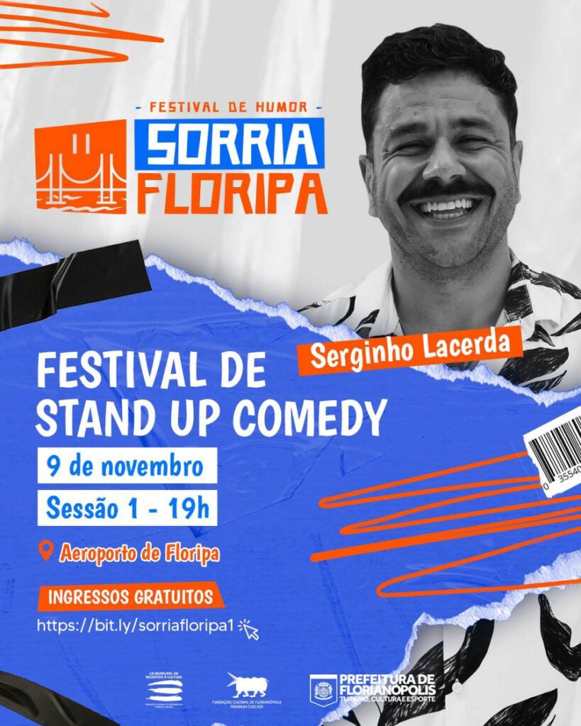 Primeira edição do Sorria Floripa chega à Capital Catarinense com muito humor e cultura 4