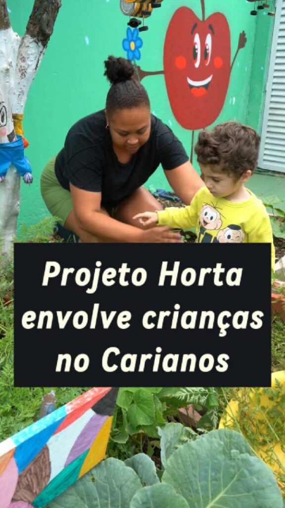 Projeto de Horta Estimula Hábitos Saudáveis em Creche do Carianos 34