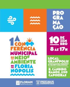 Leia mais sobre o artigo Florianópolis realiza 1ª Conferência Municipal do Meio Ambiente