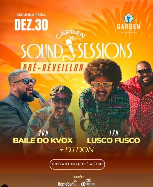 Garden Sound Sessions do Campeche convida para Pré-Réveillon 1