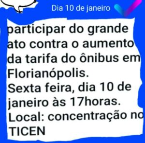 Leia mais sobre o artigo Entidades estudantis realizam ato contra o aumento nas passagens de ônibus em Florianópolis