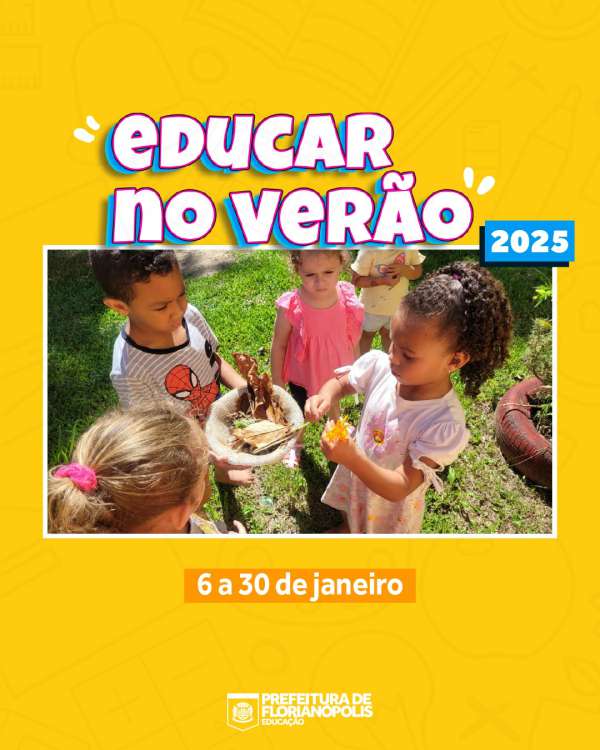 Programa Educar no Verão da Prefeitura de Florianópolis começa no dia 6 de janeiro 1