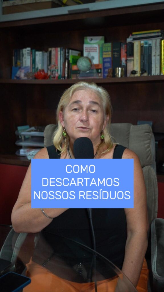 Especialista alerta sobre cuidados com os resíduos e impacto ambiental 1