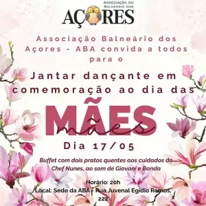 Leia mais sobre o artigo Associação do Balneário dos Açores promove jantar dançante em homenagem ao Dia das Mães neste final de semana