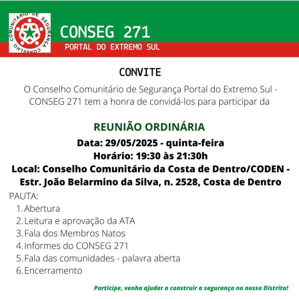 CONSEG 271 realiza reunião nesta quinta-feira na Costa de Dentro com presença de autoridades da Segurança Pública 1 CONSEG 271 realiza reunião nesta quinta-feira na Costa de Dentro com presença de autoridades da Segurança Pública 1