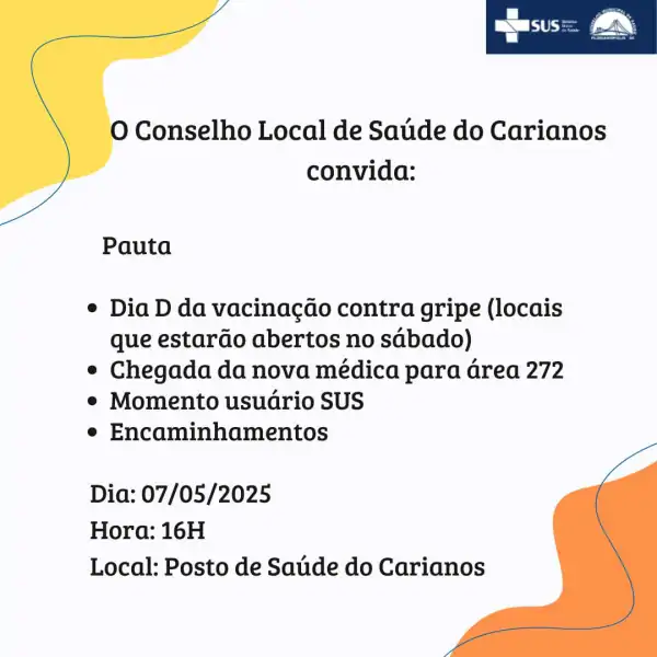Conselho Local de Saúde do Carianos realiza reunião no dia 7 de maio e convida a comunidade 4 Conselho Local de Saúde do Carianos realiza reunião no dia 7 de maio e convida a comunidade 4
