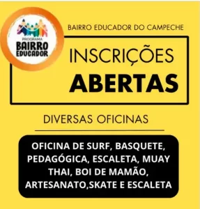Leia mais sobre o artigo Bairro Educador do Campeche abre inscrições para oficinas gratuitas em diversas áreas