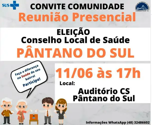 Comunidade do Pântano do Sul é convidada para eleição do Conselho Local de Saúde 1 Comunidade do Pântano do Sul é convidada para eleição do Conselho Local de Saúde 1