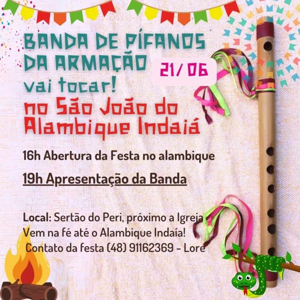 Festa de São João no Sertão do Peri tem apresentação da Banda de Pífanos da Armação neste sábado 1